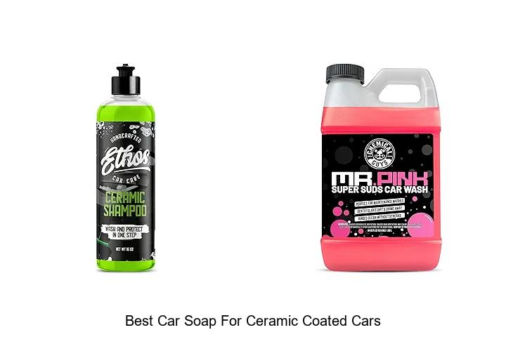 Top 12 Best Car Soap for Ceramic Coated Cars Revealed!