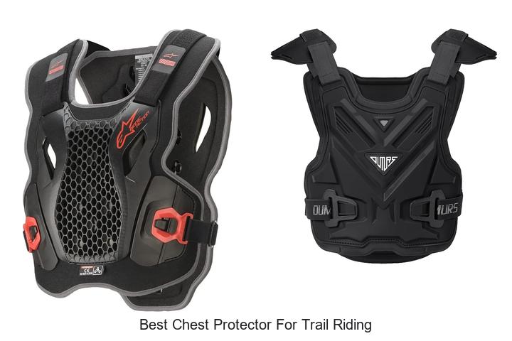 Top 12 Best Chest Protector For Trail Riding You Need Now