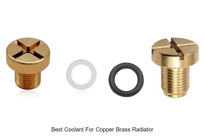 Top 12 Best Coolant for Copper Brass Radiator Revealed!