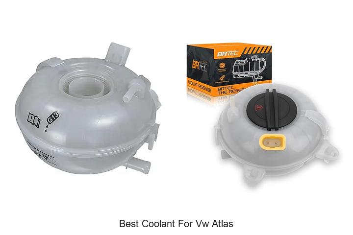 Top 12 Best Coolant for VW Atlas That Will Boost Performance