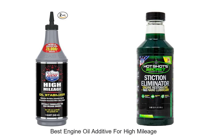 Top 12 Best Engine Oil Additive for High Mileage Cars