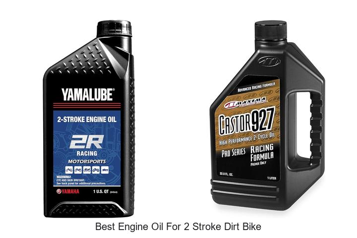 Top 12 Best Engine Oil for 2 Stroke Dirt Bike Experts Swear By