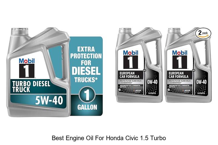 Top 12 Best Engine Oil for Honda Civic 1.5 Turbo Revealed!