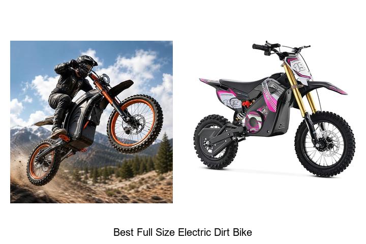 Top 12 Best Full Size Electric Dirt Bike You Can’t Miss