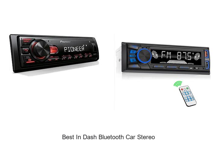 Top 12 Best In Dash Bluetooth Car Stereo You Can’t Miss