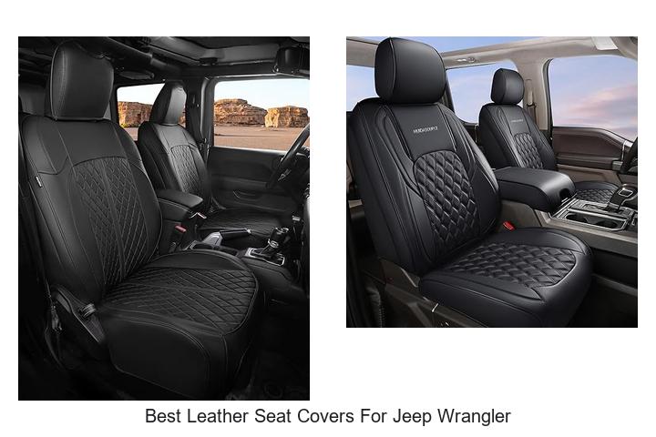 Top 12 Best Leather Seat Covers for Jeep Wrangler Revealed!