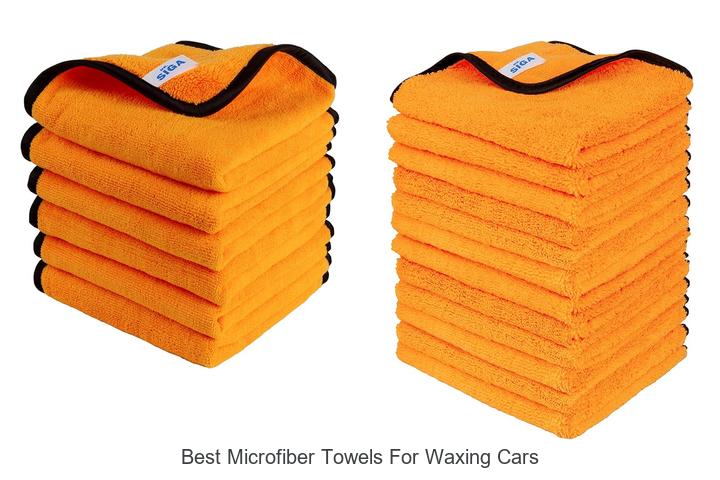Top 12 Best Microfiber Towels for Waxing Cars You Need!