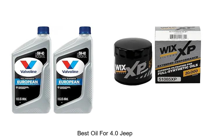 Top 12 Best Oil for 4.0 Jeep That Boosts Engine Power!