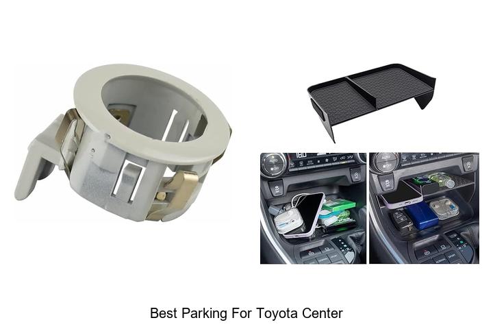 Top 12 Best Parking for Toyota Center You Can’t Miss!