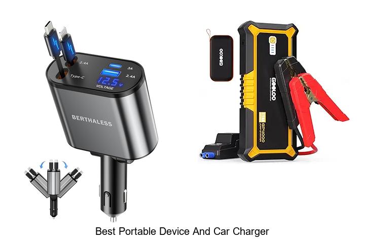 Top 12 Best Portable Device And Car Charger You Need Now