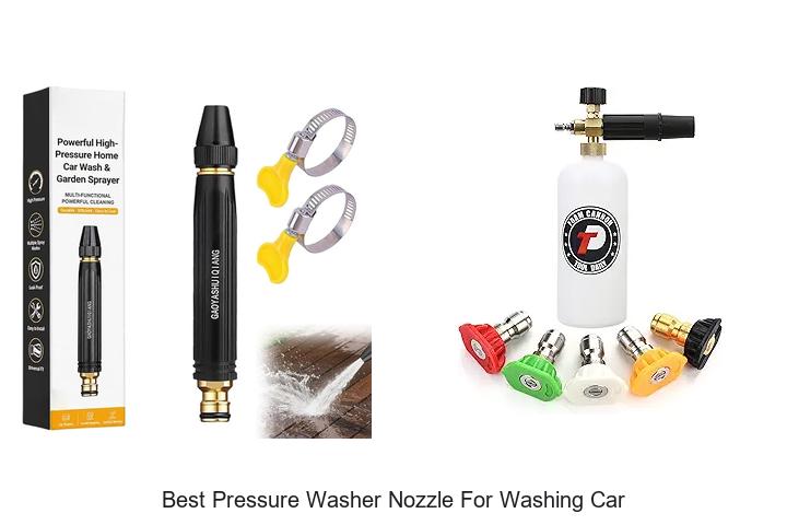 Top 12 Best Pressure Washer Nozzle For Washing Car Revealed!
