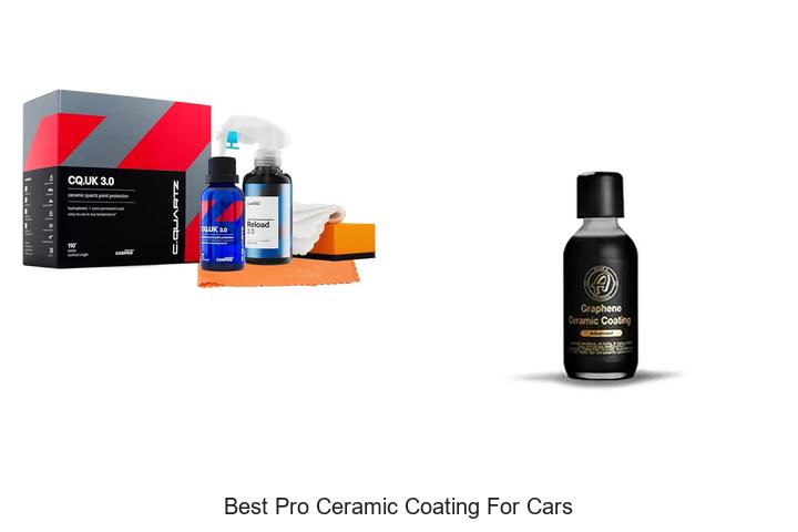 Top 12 Best Pro Ceramic Coating for Cars You Must Try Now