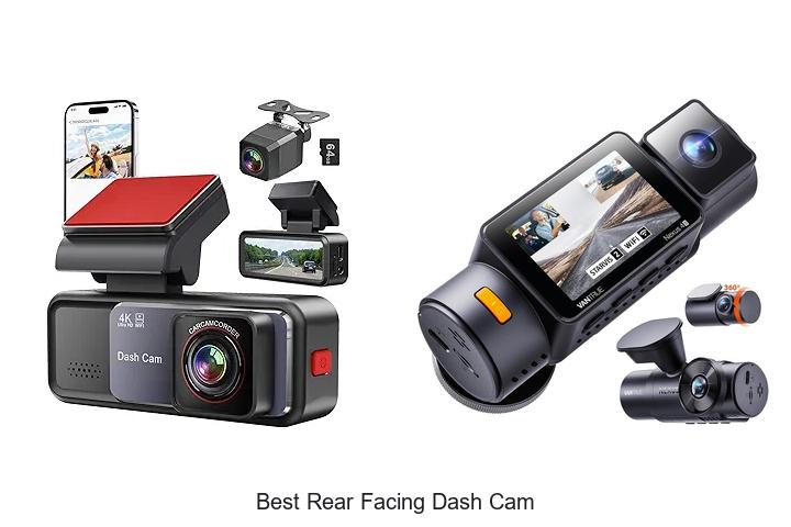 Top 12 Best Rear Facing Dash Cam That Will Blow Your Mind