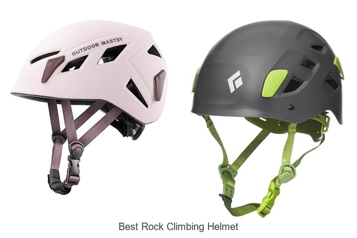 Top 12 Best Rock Climbing Helmet That Will Save You Today
