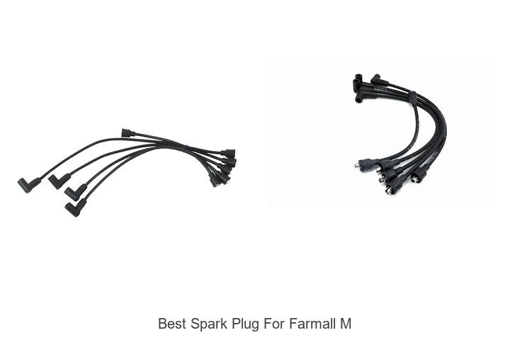 Top 12 Best Spark Plug For Farmall M That Boost Power!