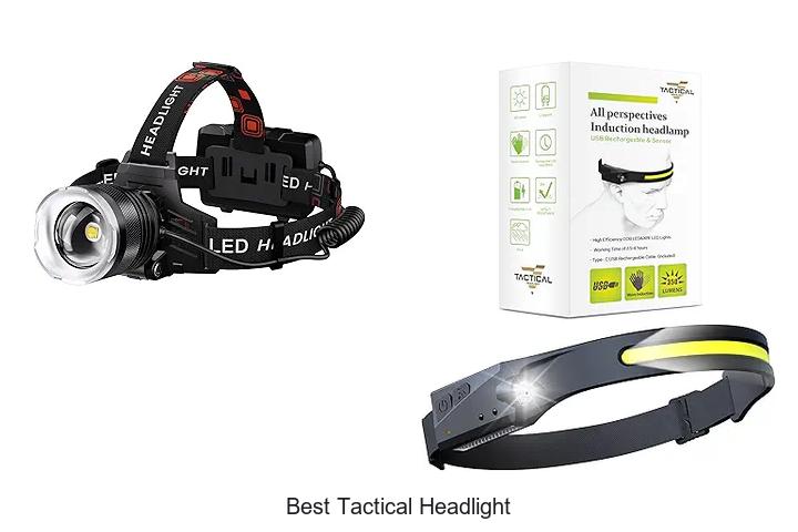 Top 12 Best Tactical Headlight That Will Blow Your Mind