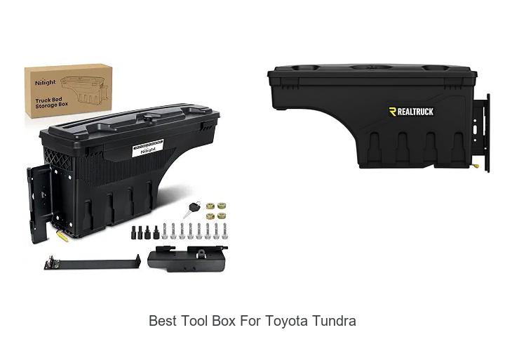 Top 12 Best Tool Box For Toyota Tundra You Can’t Miss!