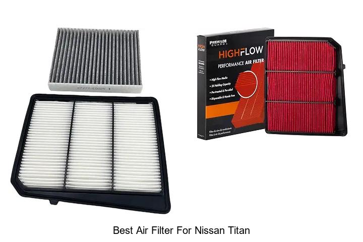 Top 12 Best Air Filter for Nissan Titan You Can’t Miss