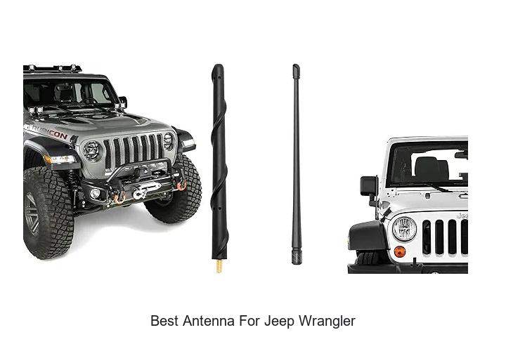 Top 12 Best Antenna For Jeep Wrangler That Boost Signal Fast