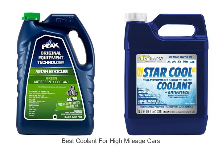 Top 12 Best Coolant for High Mileage Cars You Need Now