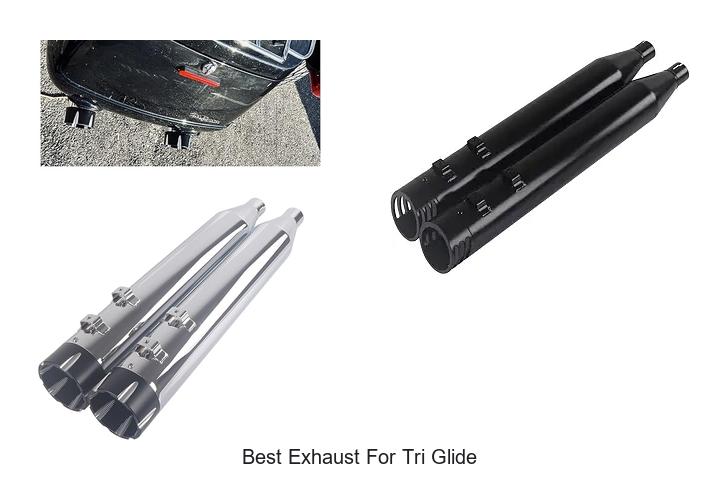 Top 12 Best Exhaust For Tri Glide That Boost Power Fast