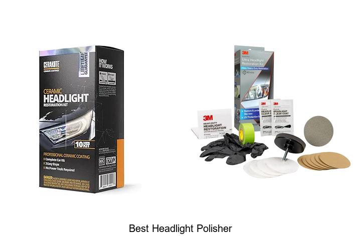 Top 12 Best Headlight Polisher That Will Blow Your Mind