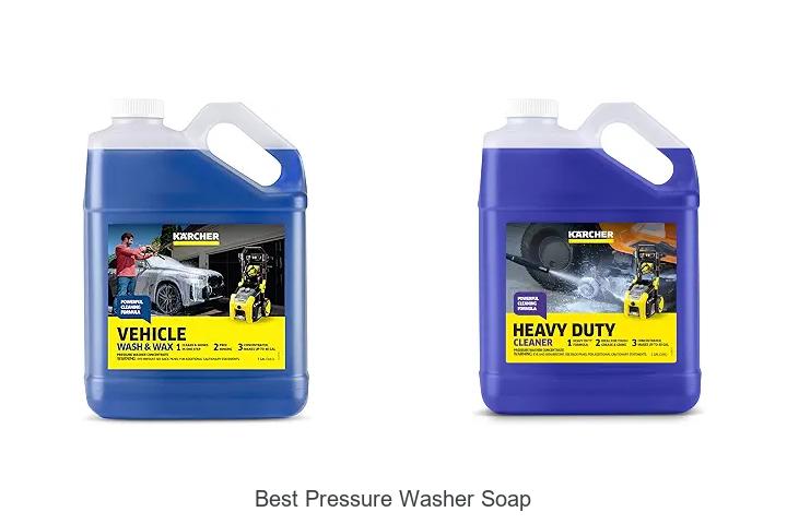 Top 12 Best Pressure Washer Soap That Cleans Like Magic