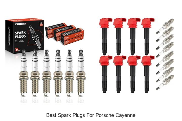 Top 12 Best Spark Plugs for Porsche Cayenne Revealed!