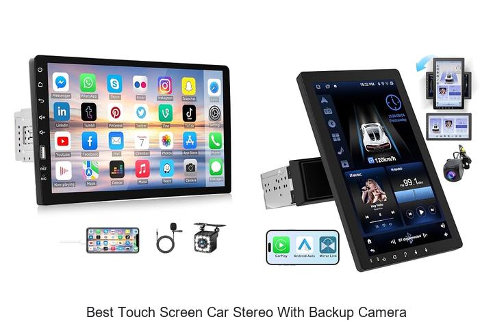 Top 12 Best Touch Screen Car Stereo With Backup Camera Deals